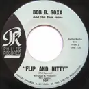7inch Vinyl Single - Bob B. Soxx And The Blue Jeans - Zip-A-Dee Doo-Dah