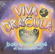 Bob Babylone Et Les Salopettes - Viva Dracula