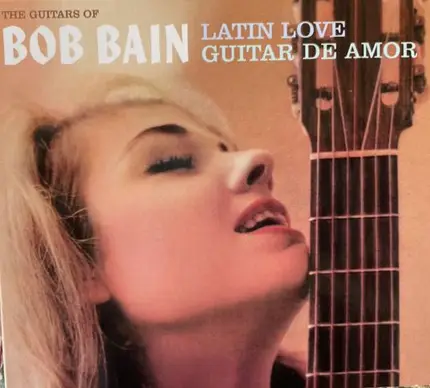 Bob Bain - The Guitars Of Bob Bain
