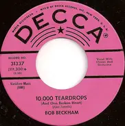 Bob Beckham - 10,000 Teardrops (And One Broken Heart)