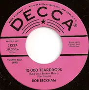 Bob Beckham - 10,000 Teardrops (And One Broken Heart)