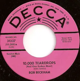 Bob Beckham - 10,000 Teardrops (And One Broken Heart)