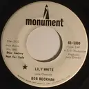 7inch Vinyl Single - Bob Beckham - Lily White / Look At Them - Promo