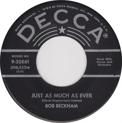 Bob Beckham - Your Sweet Love / Just As Much As Ever