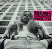 Bob Bell - Necropolis