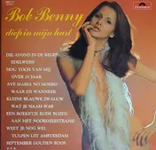 Bob Benny - Diep In Mijn Hart
