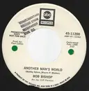 7inch Vinyl Single - Bob Bishop - Another Man's World