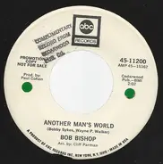 Bob Bishop - Another Man's World