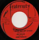7inch Vinyl Single - Bob Braun With The Hometowners - Brave Men Not Afraid / Melissa