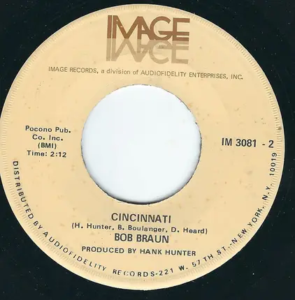 Bob Braun - I Love You More and More Every Day / Cincinnati