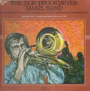 Bob Brookmeyer - The Bob Brookmeyer Small Band