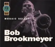 CD-Box - Bob Brookmeyer - Mosaic Select - Boxset Slipcase
