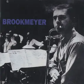 Bob Brookmeyer - Brookmeyer