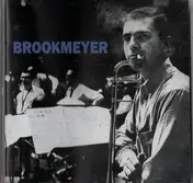 Bob Brookmeyer - Brookmeyer