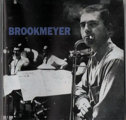 Bob Brookmeyer - Brookmeyer