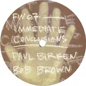 Bob Brown - Immediate Conclusions