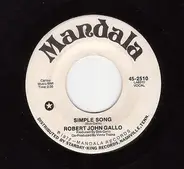Bob Gallo - Simple Song / I Lost My Way