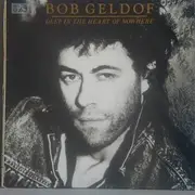 LP - Bob Geldof - Deep in the Heart of Nowhere