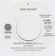 7inch Vinyl Single - Bob Geldof - My Hippy Angel