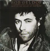 LP - Bob Geldof - Deep in the Heart of Nowhere