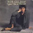 7inch Vinyl Single - Bob Geldof - Love Like A Rocket