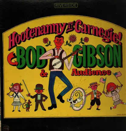 Bob Gibson - Hootenanny at Carnegie