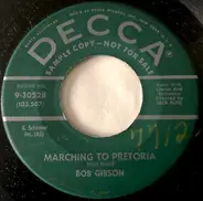 Bob Gibson - I'm Never To  Marry / Marching To Pretoria