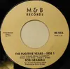 7inch Vinyl Single - Bob Grabeau - The Fugitive Years
