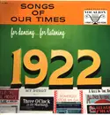 LP - Bob Grant And His Orchestra - Songs Of Our Times - Song Hits Of 1922 - Mono, Still Sealed