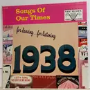 LP - Bob Grant And His Orchestra - Songs Of Our Times - Song Hits Of 1938 - Mono
