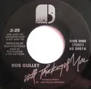 7inch Vinyl Single - Bob Gulley - Still Thinking Of You