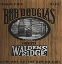LP - Bob Douglas - Bob Douglas Presents Waldens Ridge: Old Time Dance Tunes From Sequatchie Valley