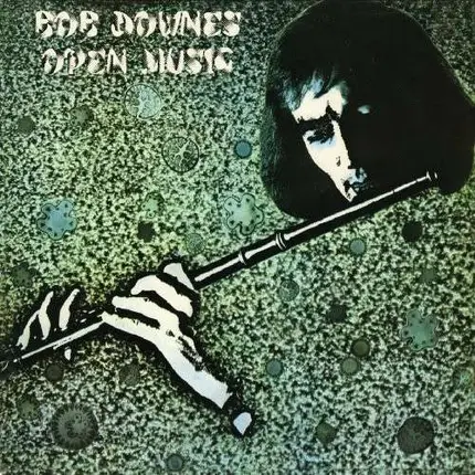Bob Downes - Open Music