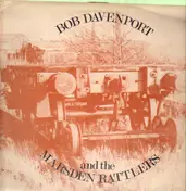 Bob Davenport - Bob Davenport And The Marsden Rattlers