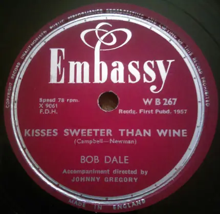 Bob Dale - April Love / Kisses Sweeter Than Wine