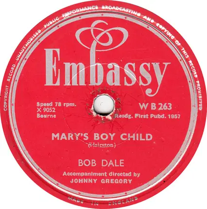 Bob Dale - Mary's Boy Child / A Night To Remember
