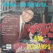 Bob Dechamps - Mardjo  Vos Rap Lez Co...