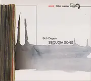 CD - Bob Degen - Sequoia Song - Digipak