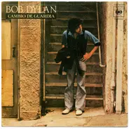 Bob Dylan - Cambio De Guardia
