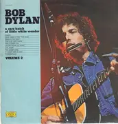 LP - Bob Dylan - A Rare Batch Of Little White Wonder Vol. 2