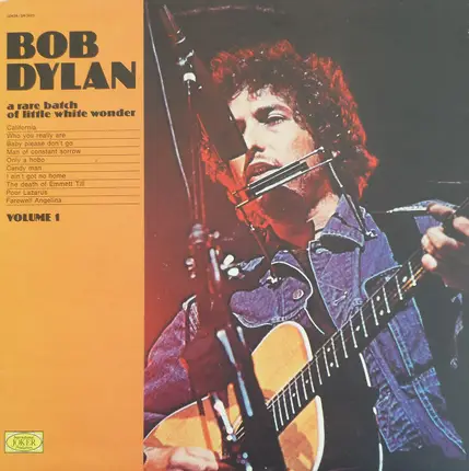 Bob Dylan - A Rare Batch Of Little White Wonder Vol. 1