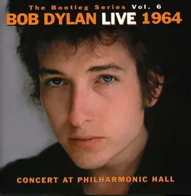 Bob Dylan - Bootleg Series 6