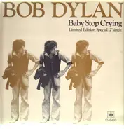 Bob Dylan - Baby Stop Crying