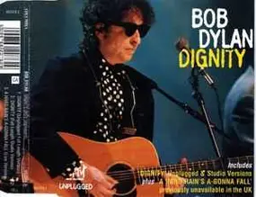 Bob Dylan - Dignity (MTV Unplugged)