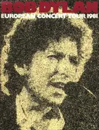 Bob Dylan - European Concert Tour 1981