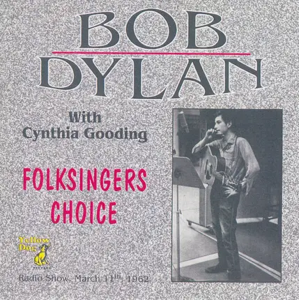 Bob Dylan - Folksinger's Choice