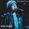 CD - Bob Dylan - Hard And Fast