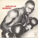 7inch Vinyl Single - Bob Dylan - Huracan