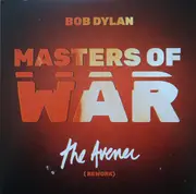 7inch Vinyl Single - Bob Dylan - Masters Of War (The Avener Rework)