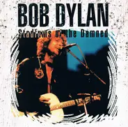 Bob Dylan - Stadiums Of The Damned